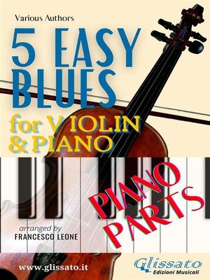 cover image of 5 Easy Blues--Violin & Piano (Piano parts)